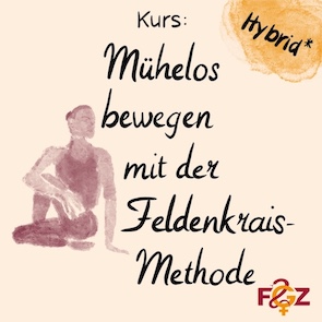 Mühelos bewegen mit Feldenkrais